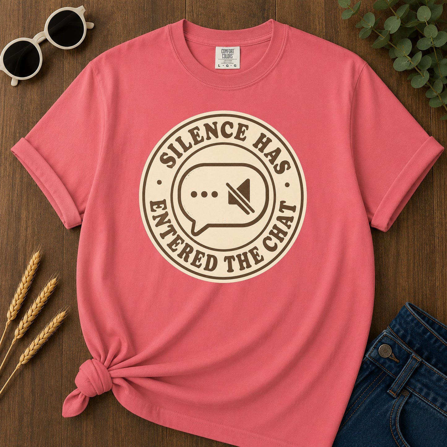 Silence Entered Chat T-Shirt - Watermelon Mockup
