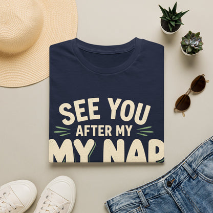 See You After My Nap T-Shirt