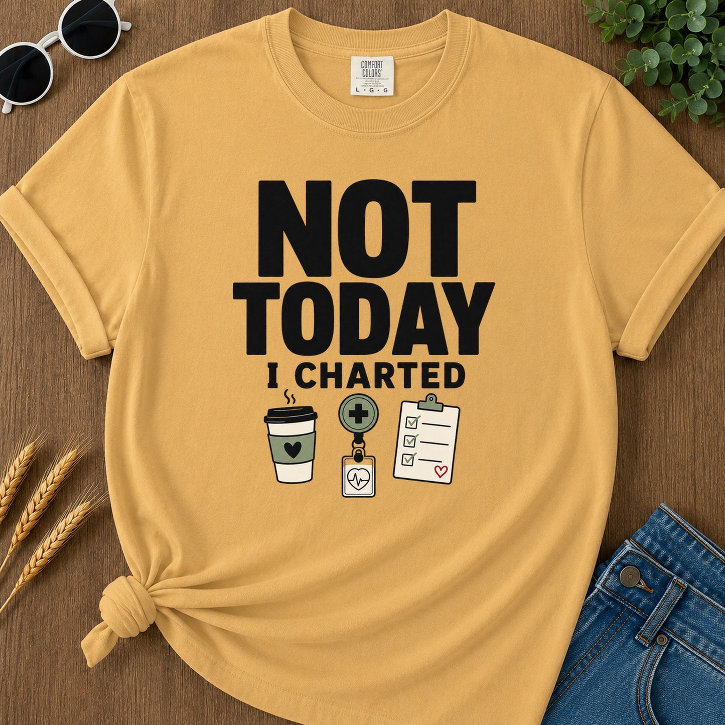 Not Today T-Shirt - Mustard Mockup