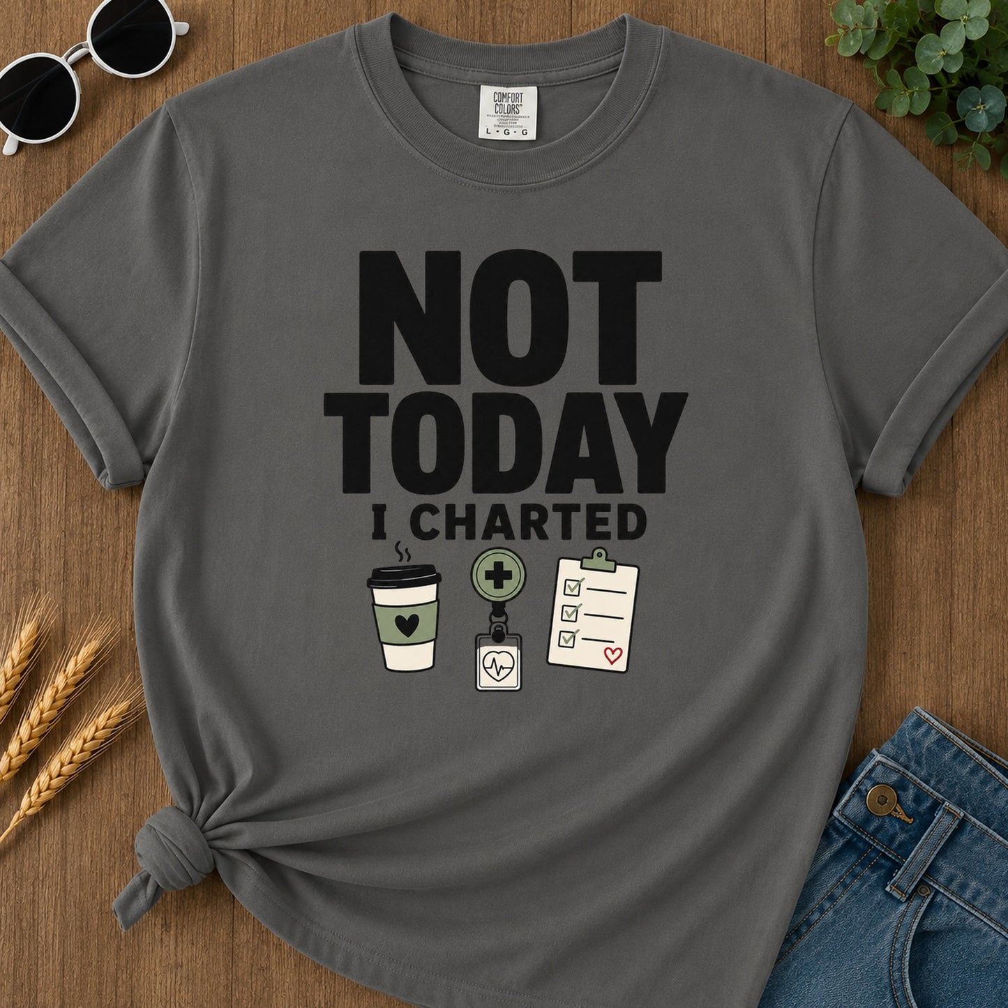 Not Today T-Shirt - Pepper Mockup