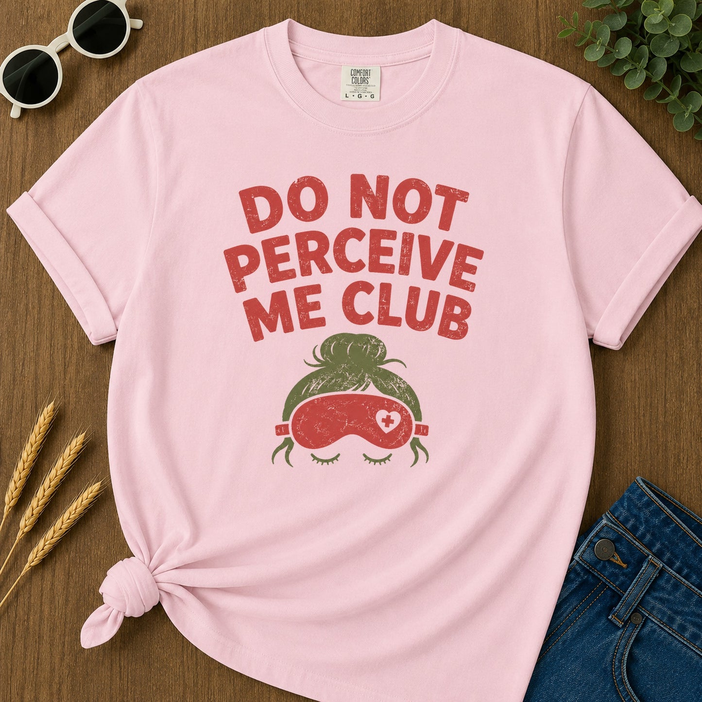 Do Not Perceive Me T-Shirt - Blossom Mockup