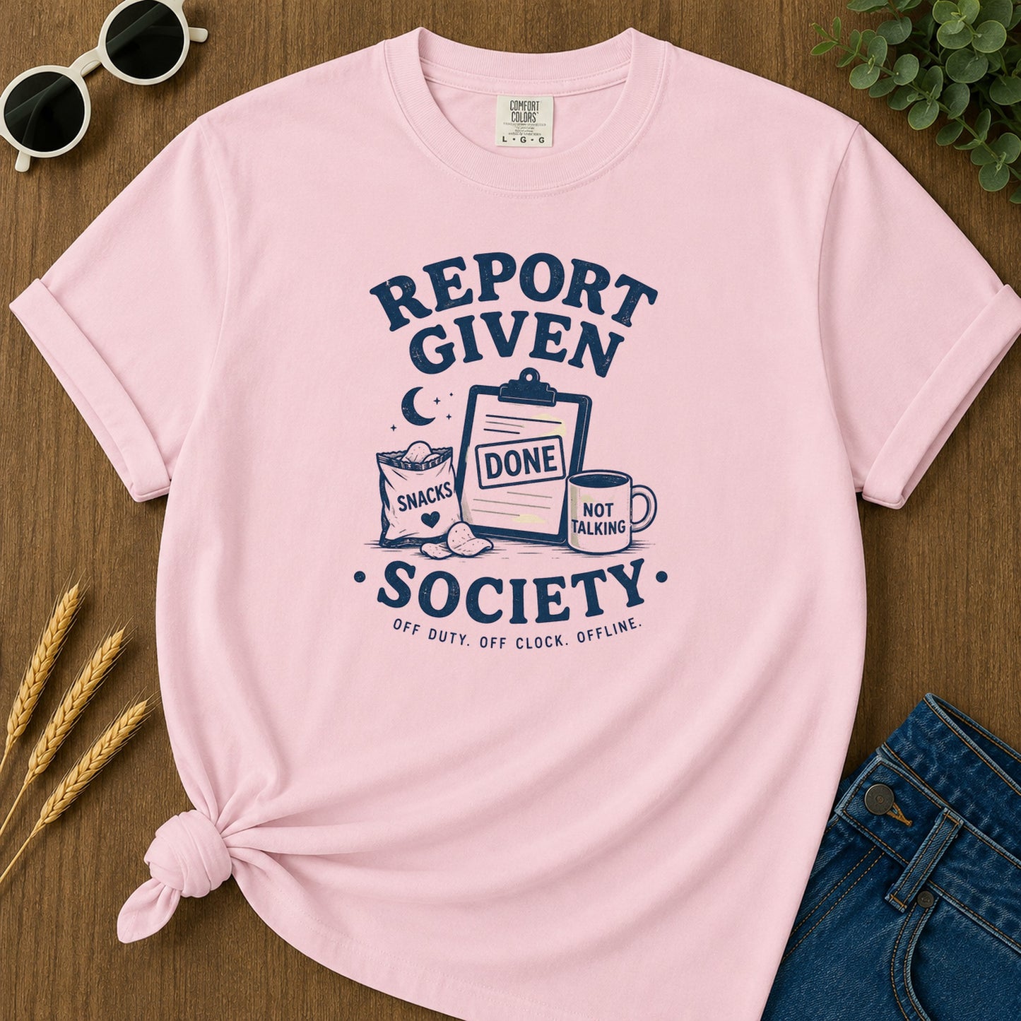 Report Given Society T-Shirt - Blossom Mockup