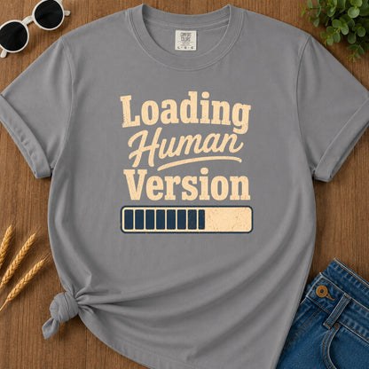 Loading Human Version T-Shirt - Grey Mockup