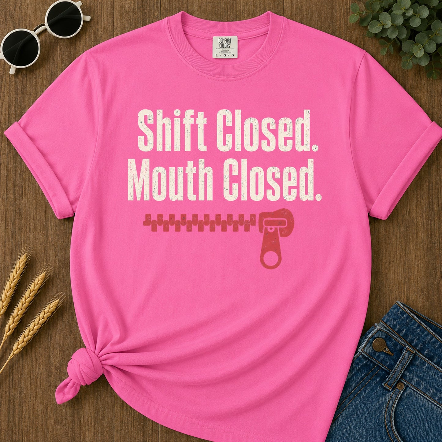 Shift Mouth Closed T-Shirt - Neon Pink Mockup