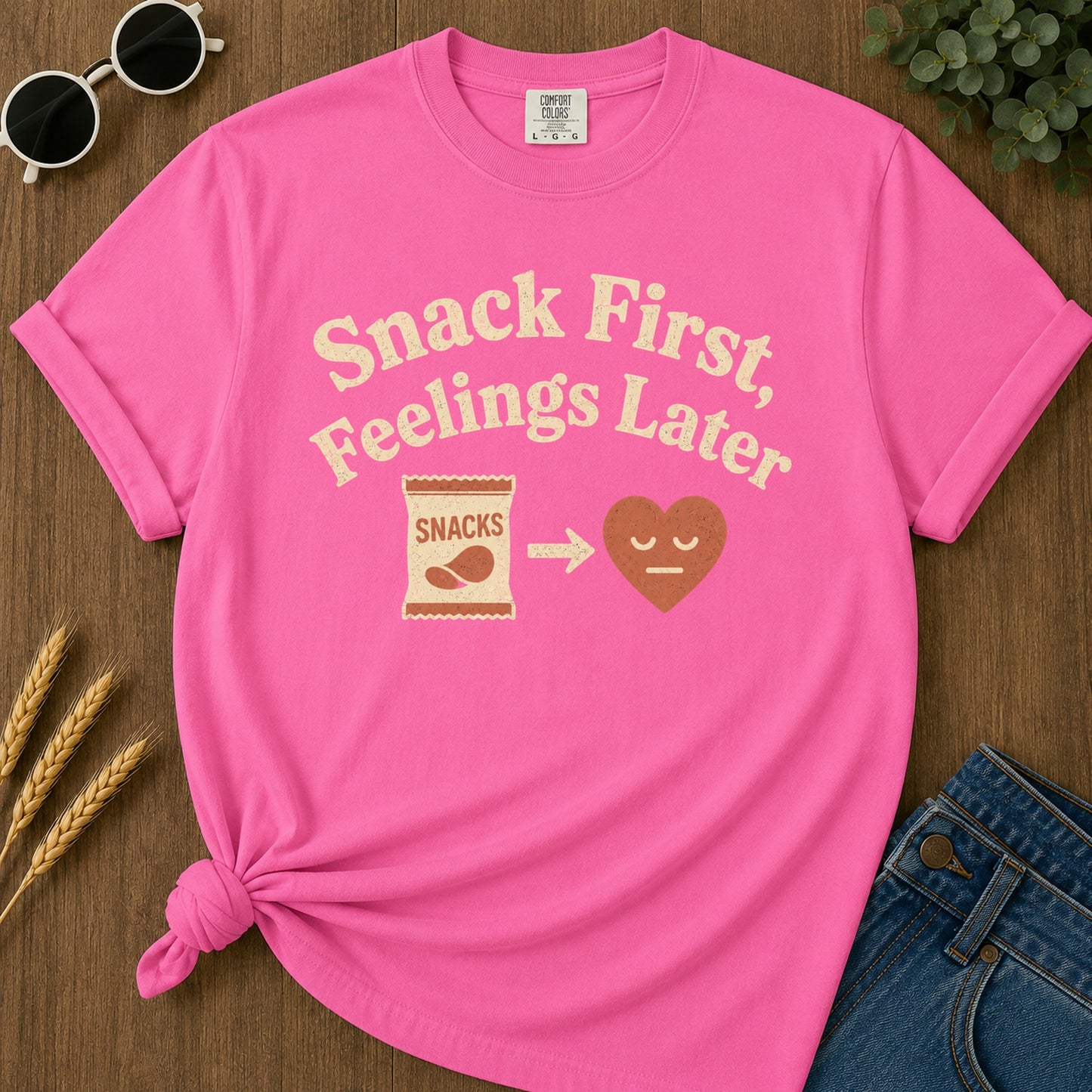 Snacks First Feelings Later T-Shirt - Neon Pink Mockup