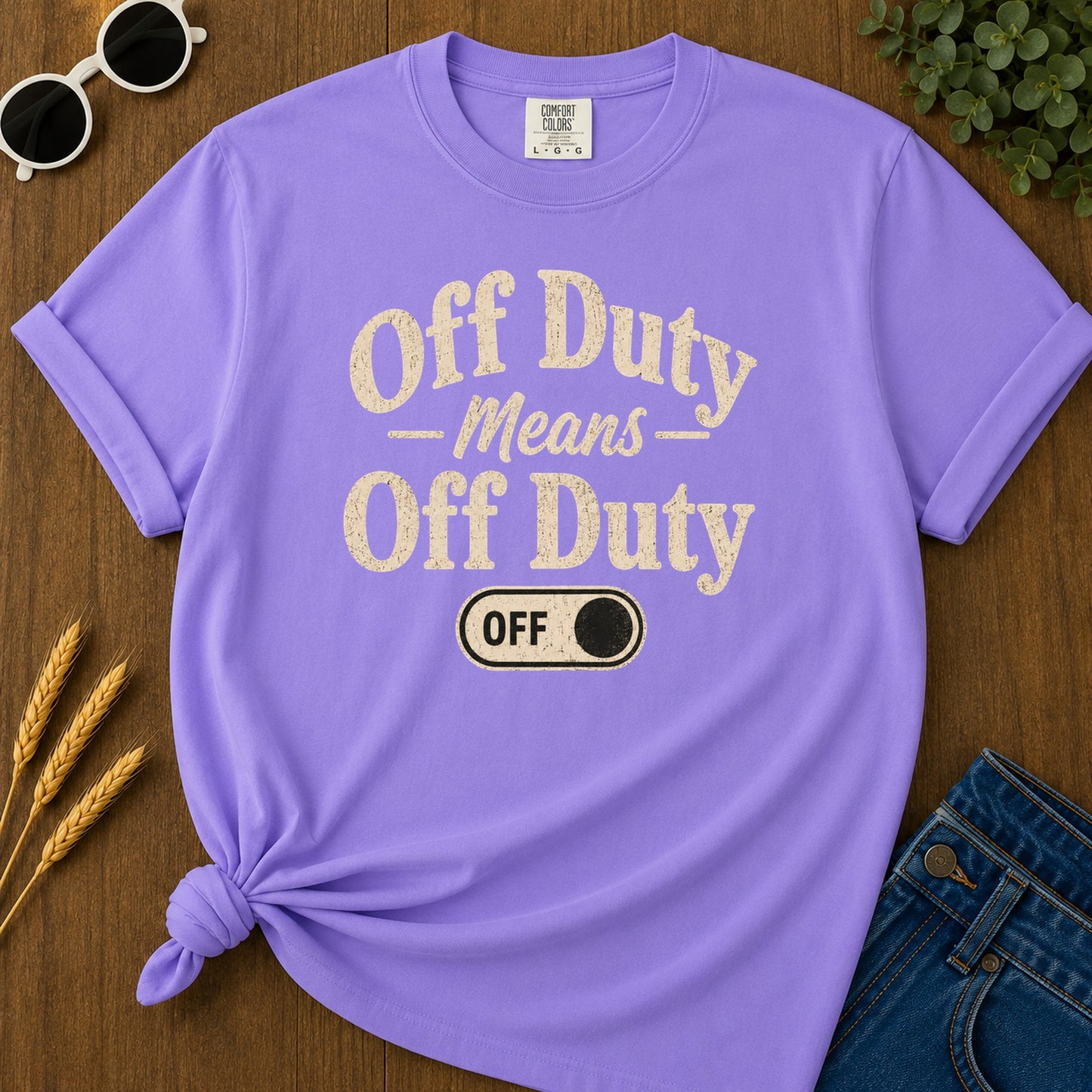 Off Duty Means Off Duty T-Shirt - Violet Mockup