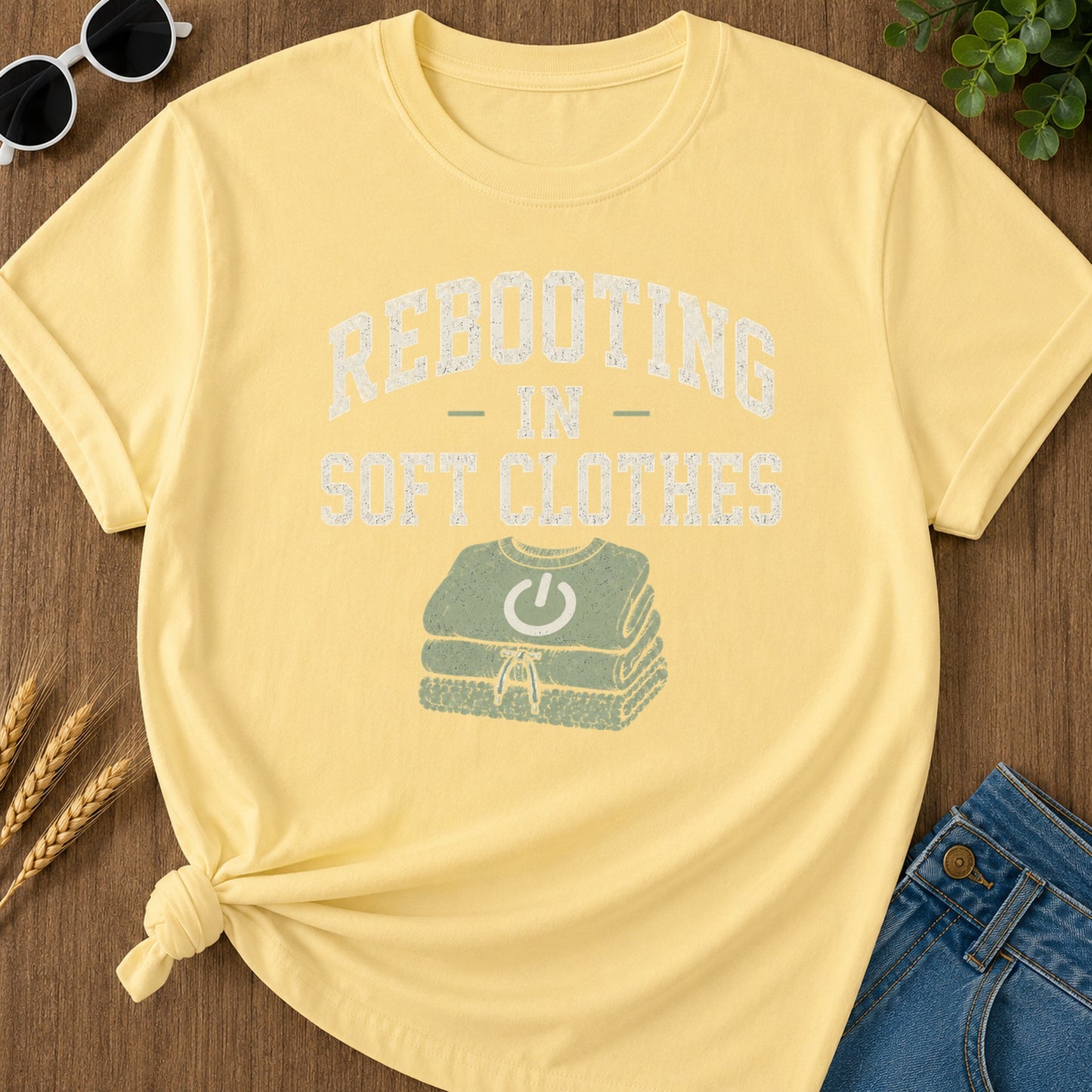 Rebooting Soft Clothes T-Shirt - Butter Mockup