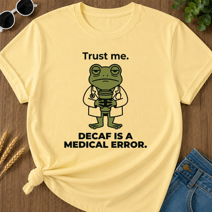 Trust Decaf T-Shirt - Butter Mockup