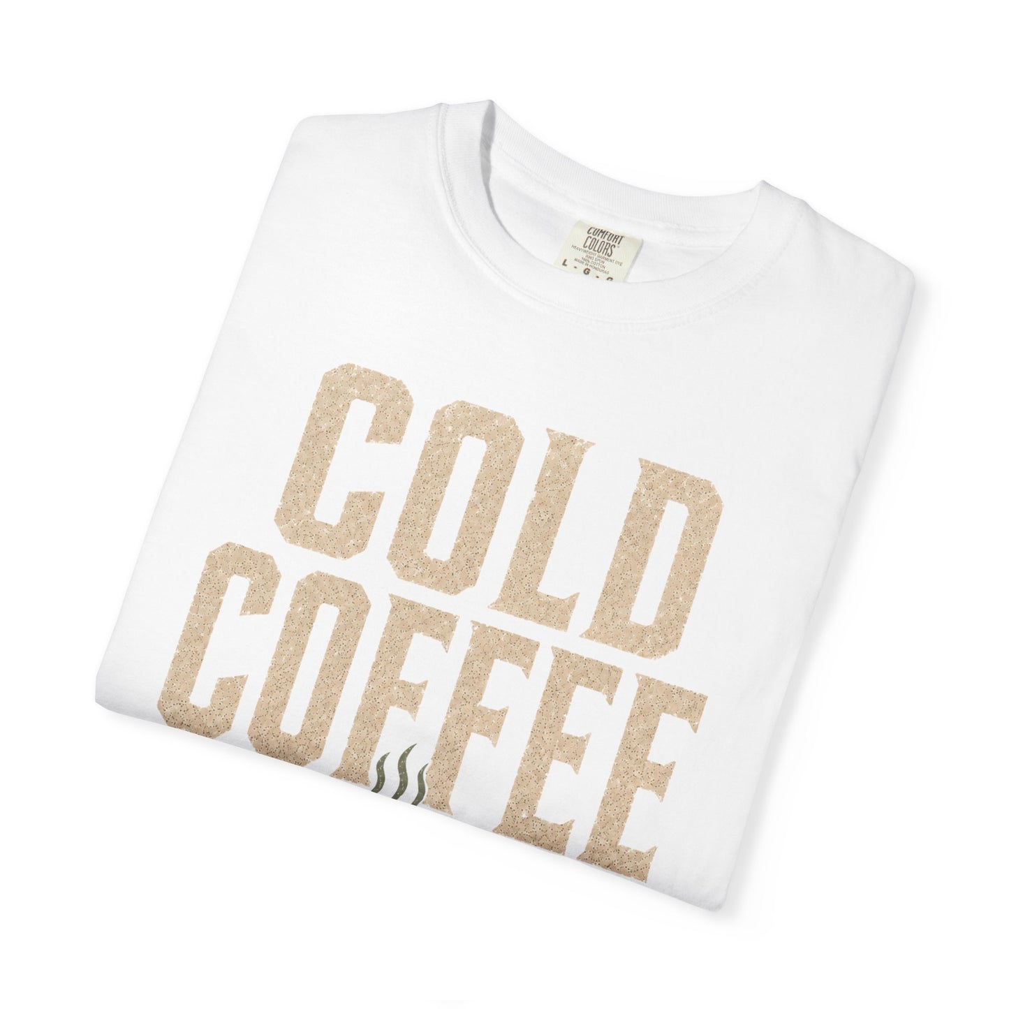 Cold Coffee Society T-Shirt