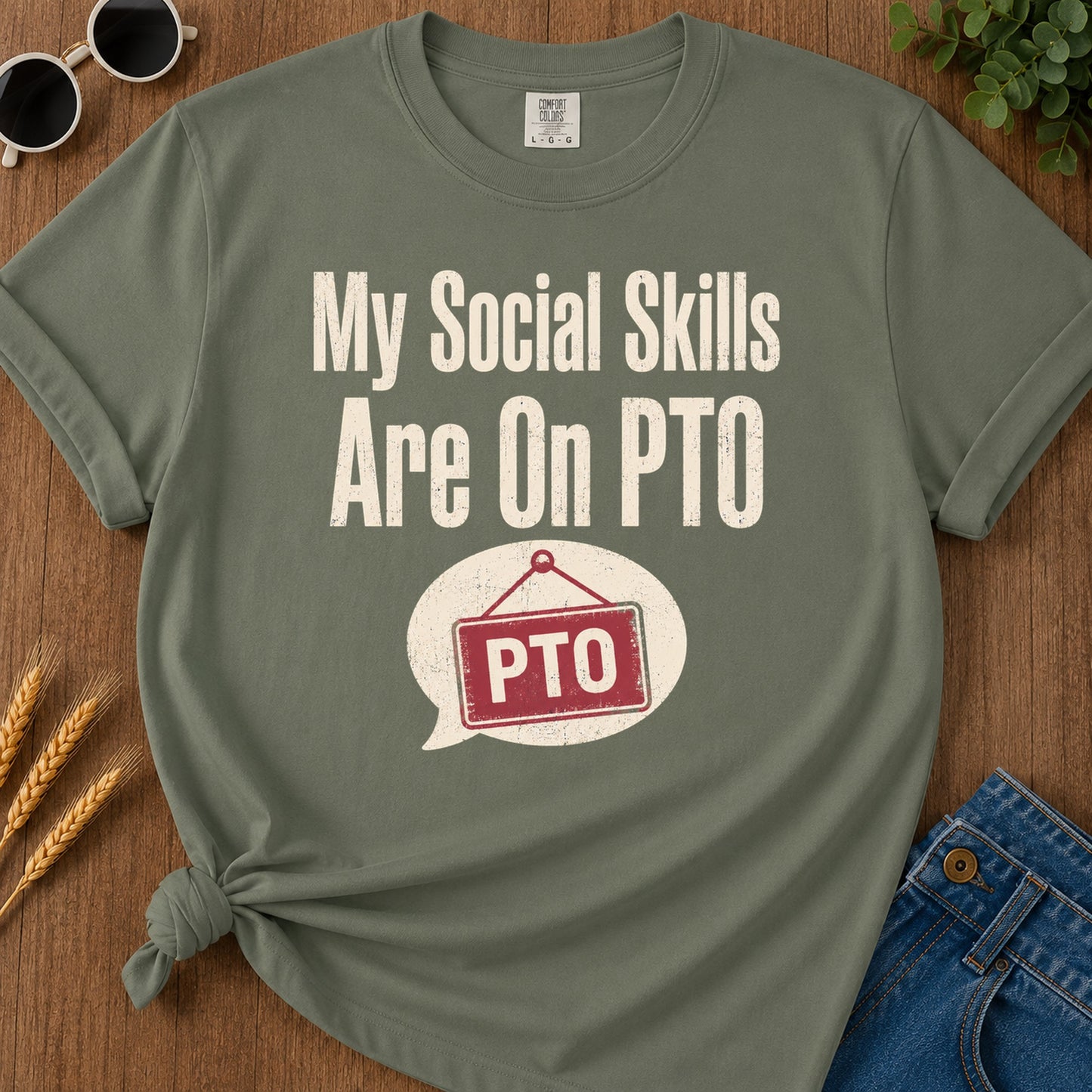 Social Skills Pto T-Shirt - Moss Mockup