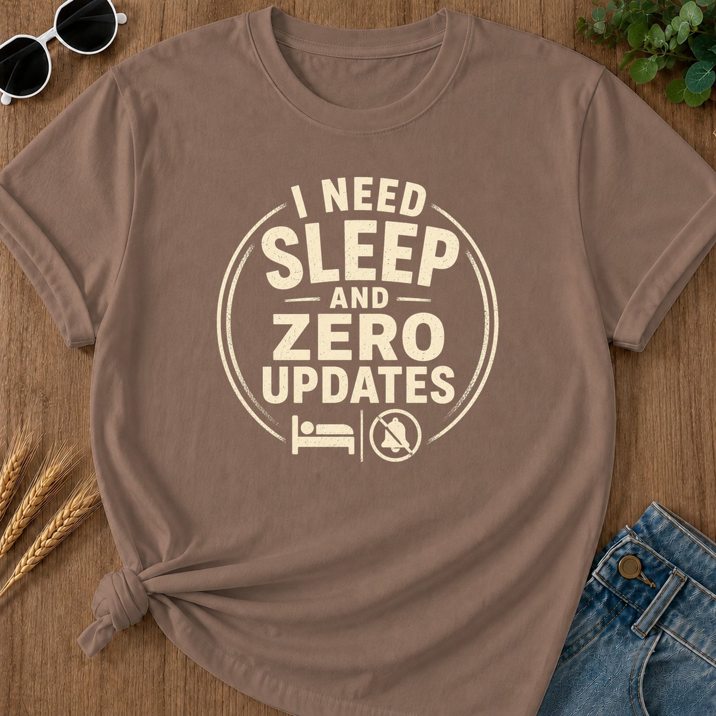 Need Sleep Zero Updates T-Shirt - Espresso Mockup
