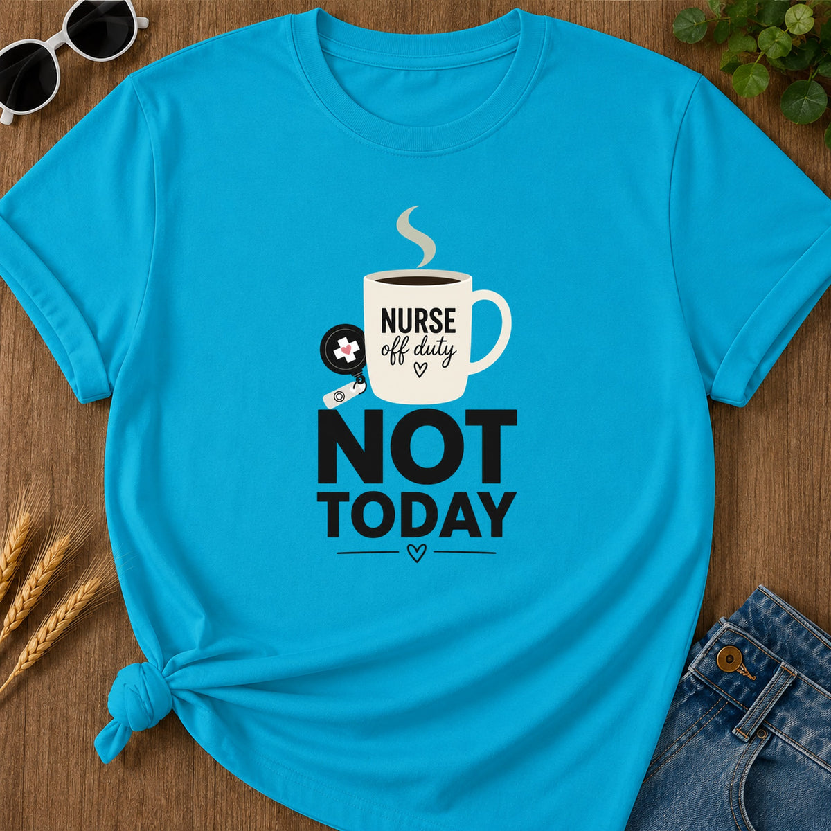 Minimal Not Today T-Shirt - Sapphire Mockup