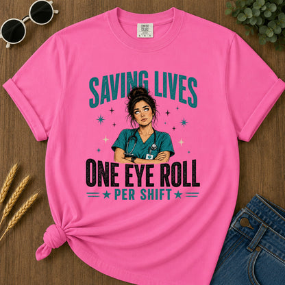 Saving Lives Eye Roll T-Shirt - Neon Pink Mockup