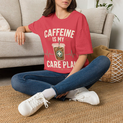 Caffeine Care Plan T-shirt