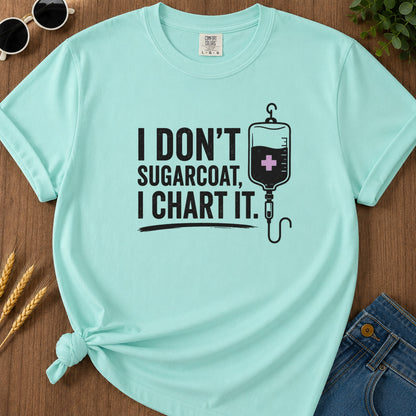 Sugarcoat I Chart It T-Shirt - Chalky Mint Mockup