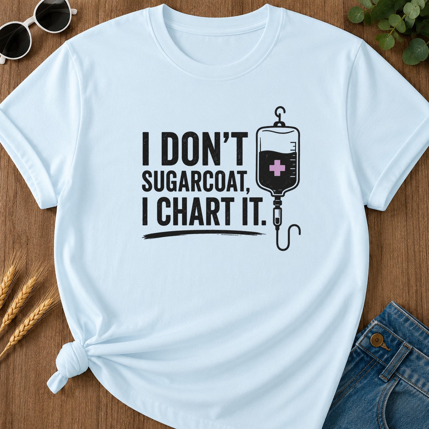 Sugarcoat I Chart It T-Shirt - Chambray Mockup