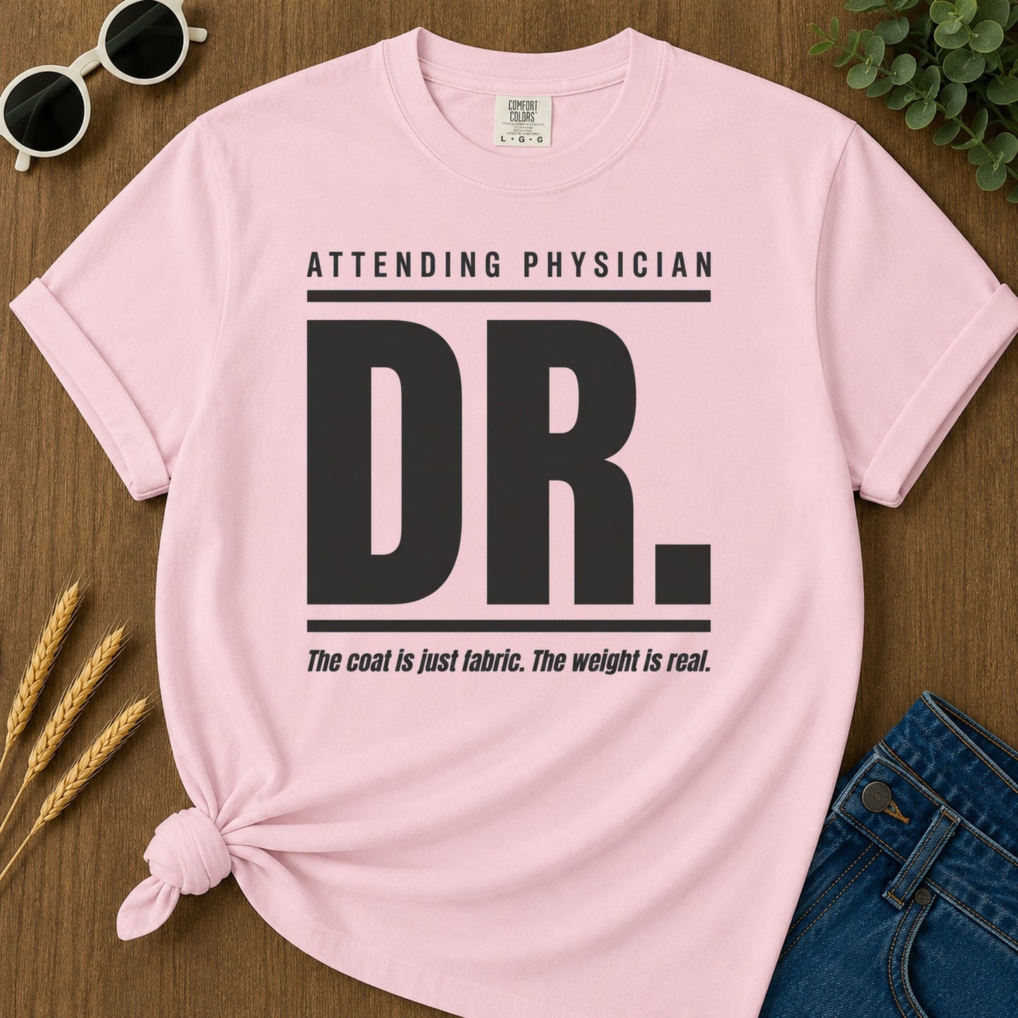Attending Physician T-Shirt - Blossom Mockup