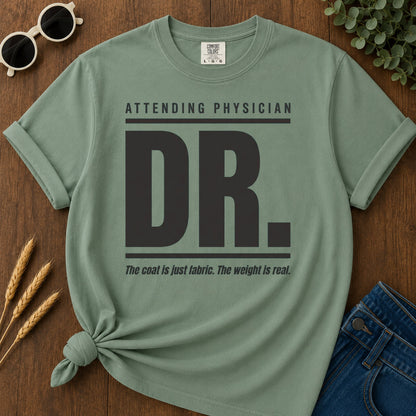 Attending Physician T-Shirt - Light Green Mockup