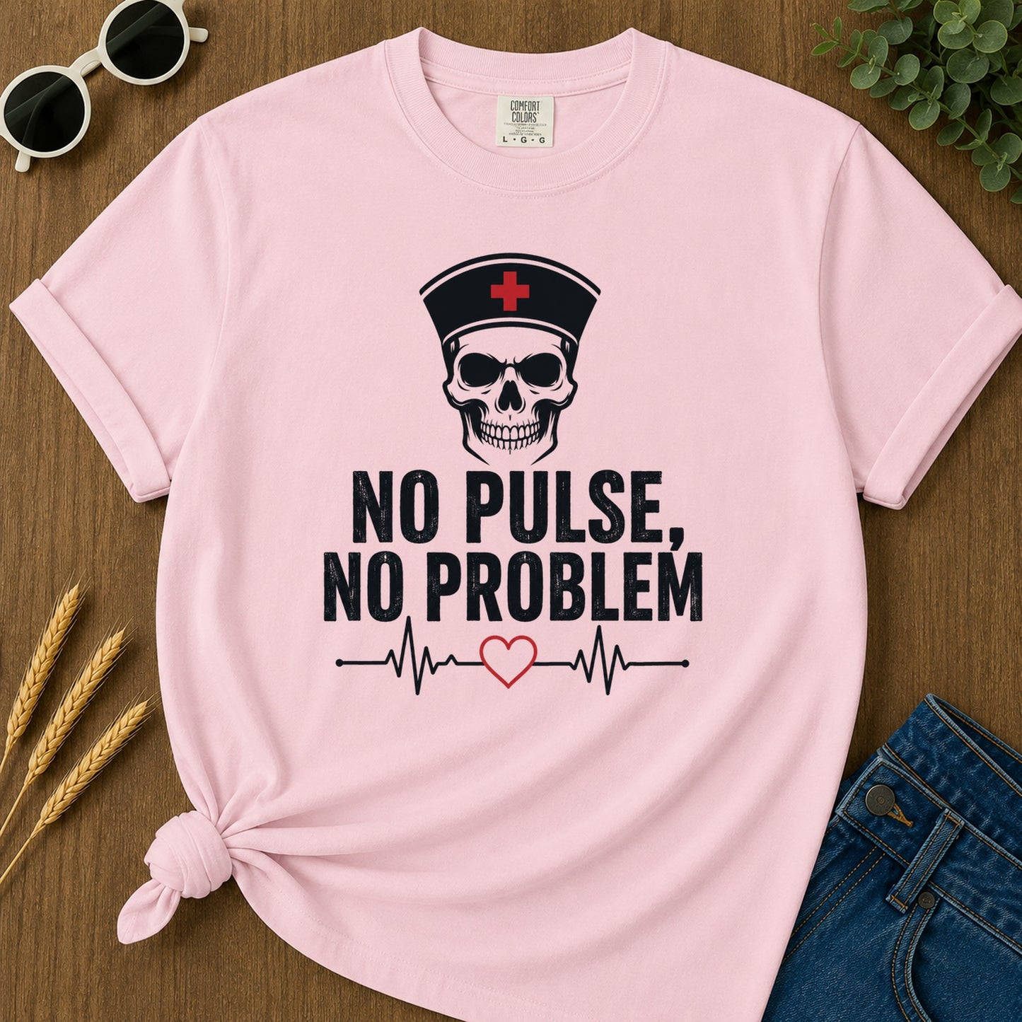 No Pulse No Problem T-Shirt - Blossom Mockup