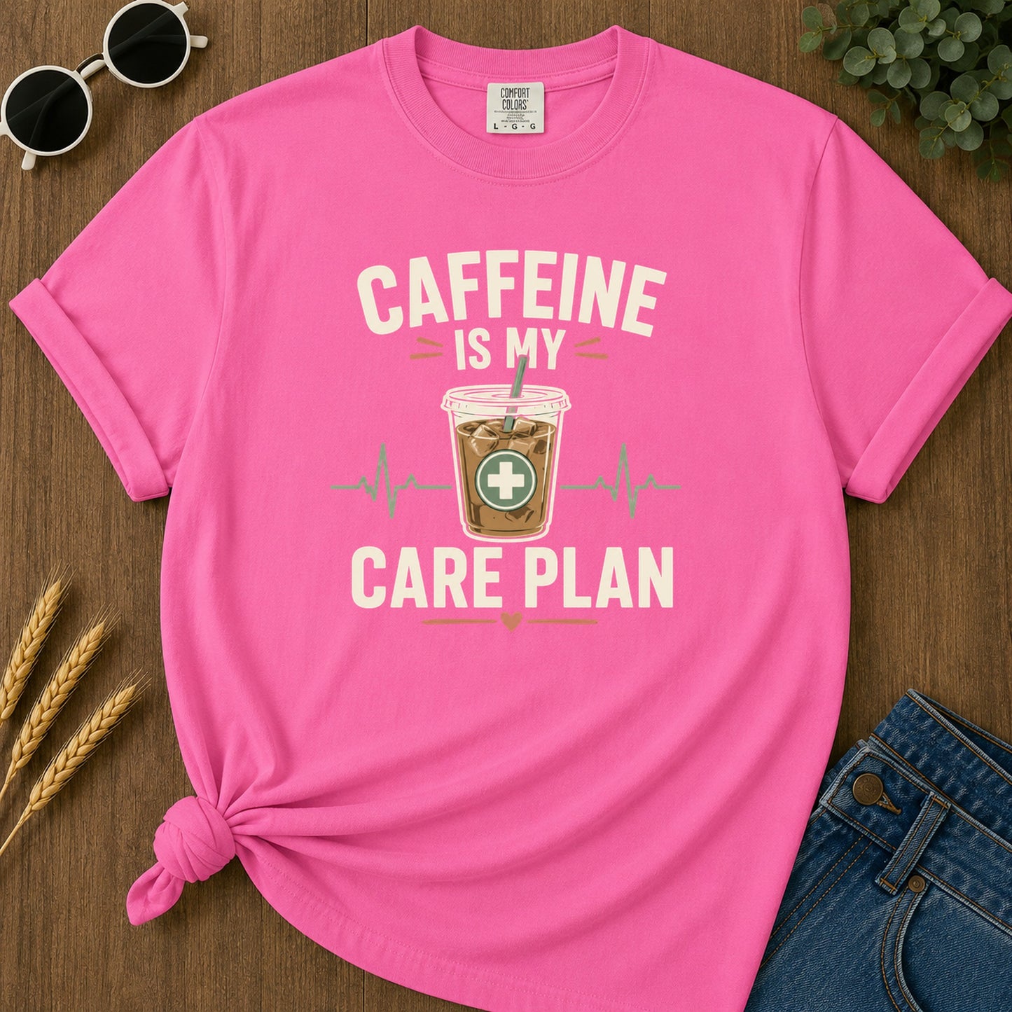 Caffeine Care Plan T-Shirt - Neon Pink Mockup