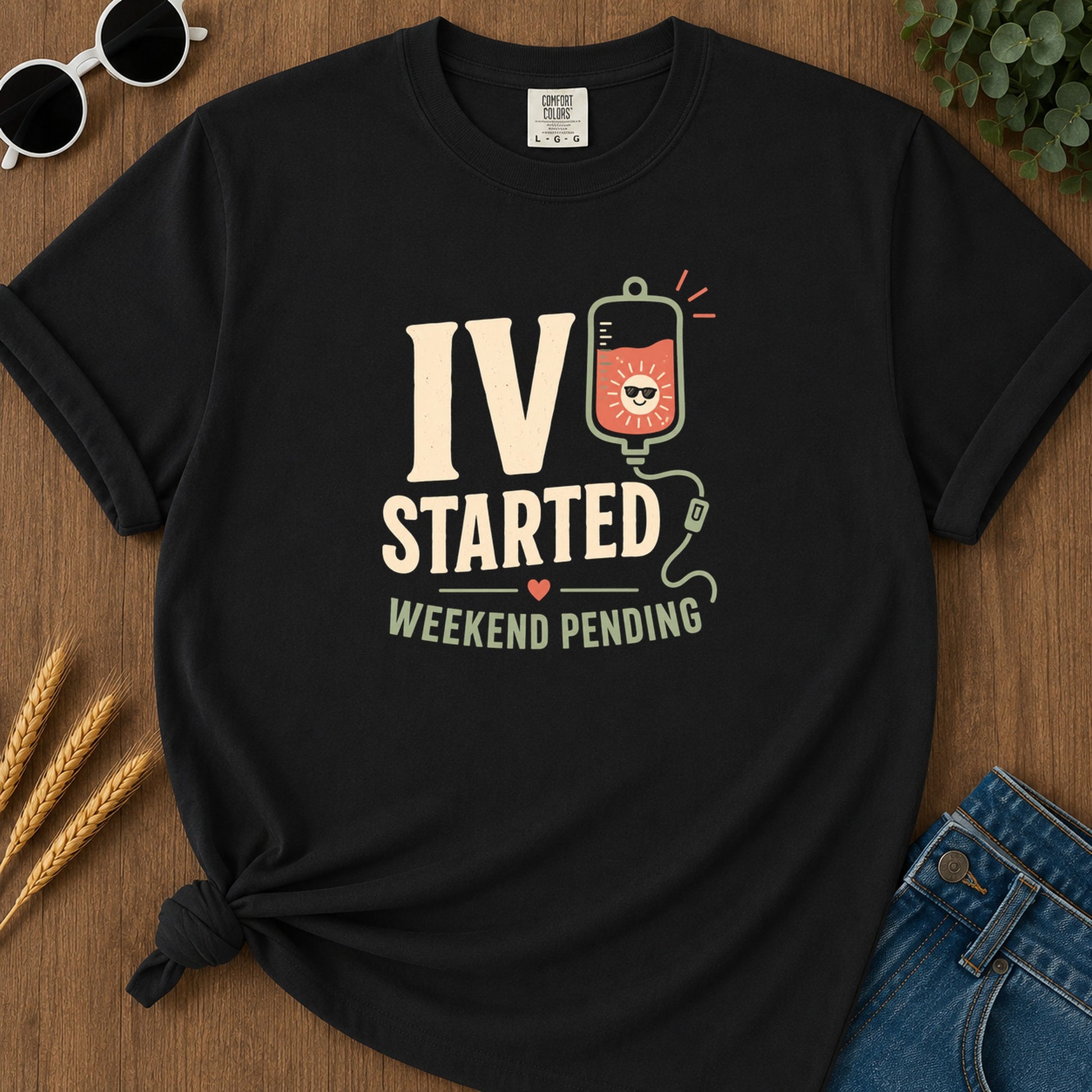 Iv Started Weekend Pending T-Shirt - Black Mockup