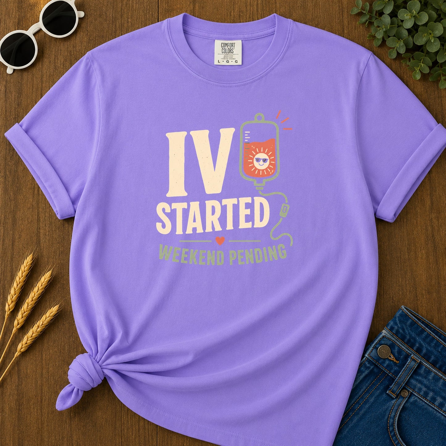 Iv Started Weekend Pending T-Shirt - Violet Mockup