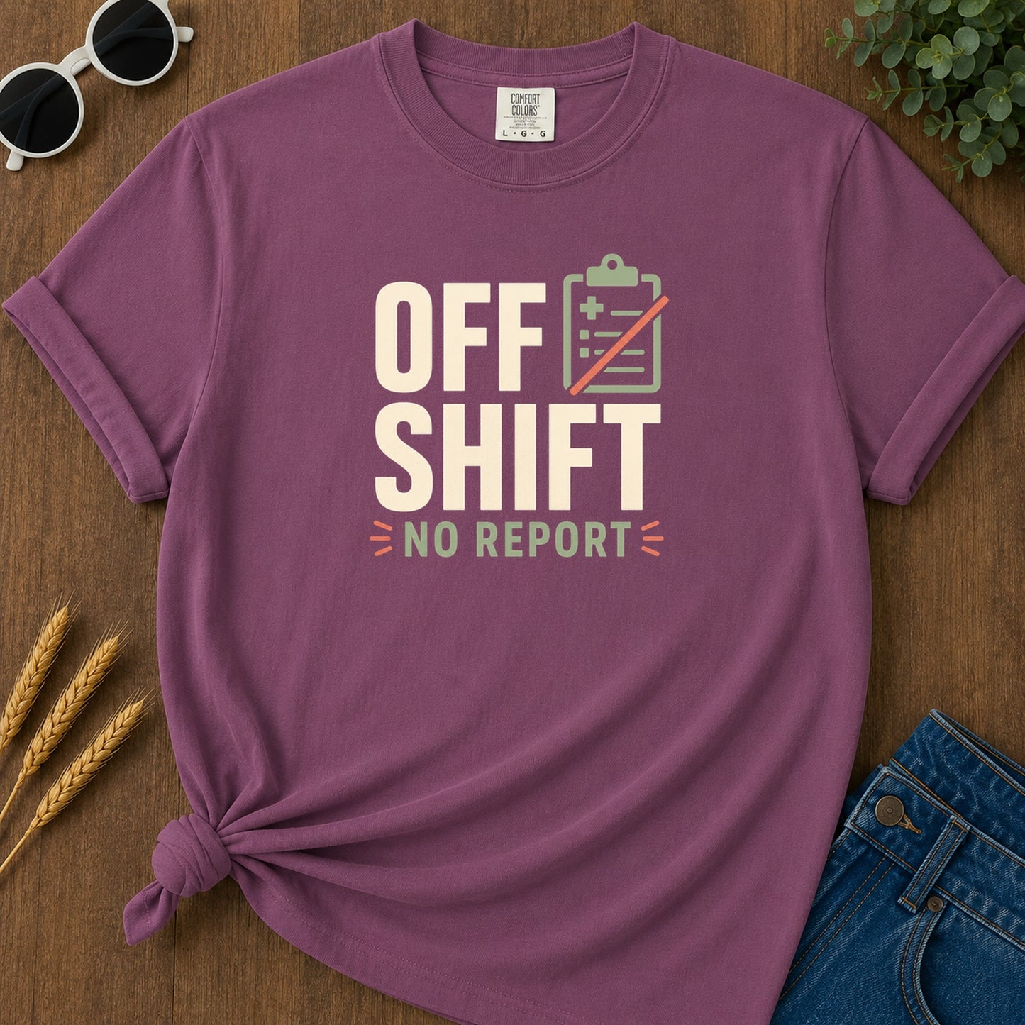 Off Shift No Report T-Shirt - Berry Mockup