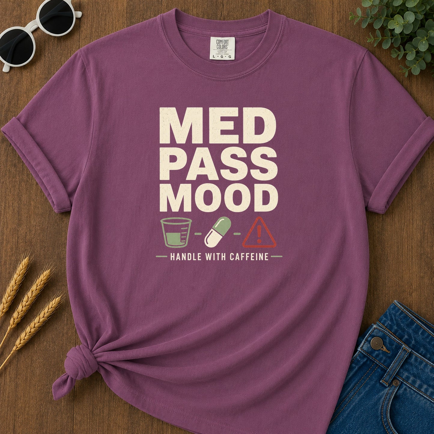Med Pass Mood T-Shirt - Berry Mockup
