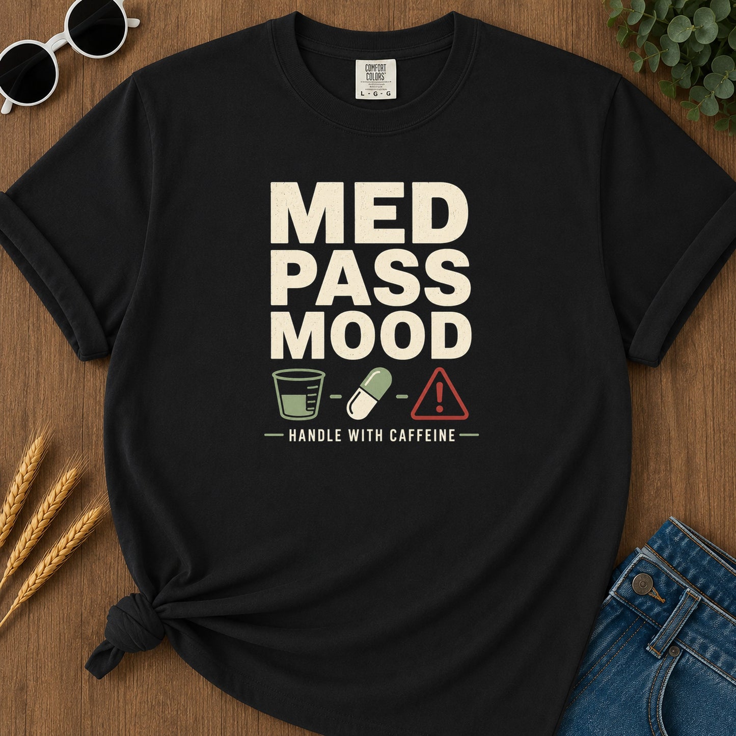 Med Pass Mood T-Shirt - Black Mockup