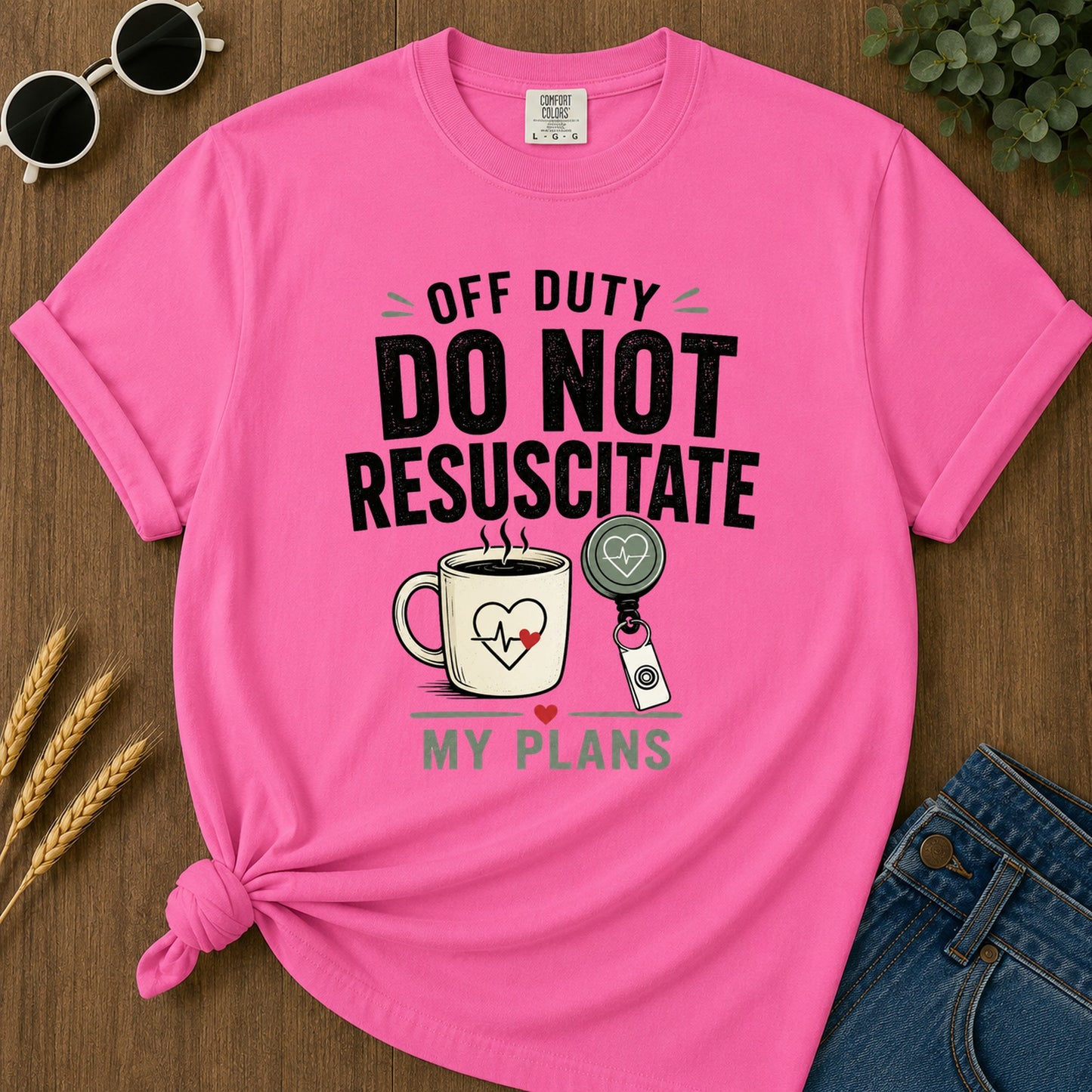 Do Not Resuscitate Plans T-Shirt - Neon Pink Mockup