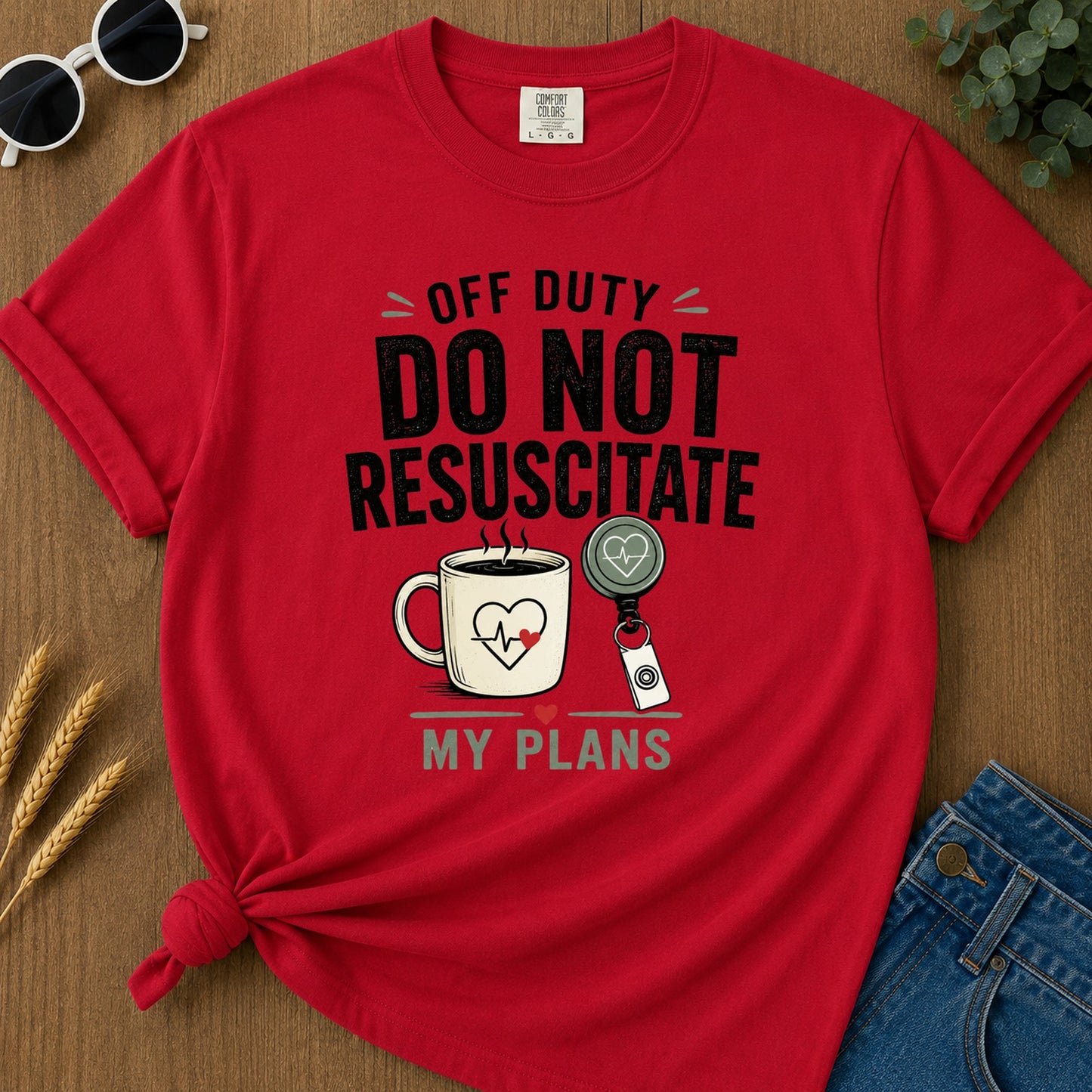 Do Not Resuscitate Plans T-Shirt - Red Mockup