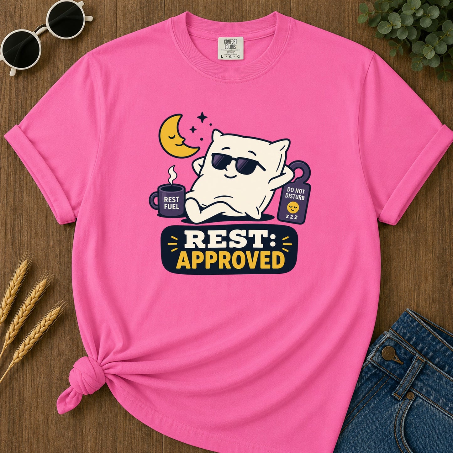 Rest Approved T-Shirt - Neon Pink Mockup