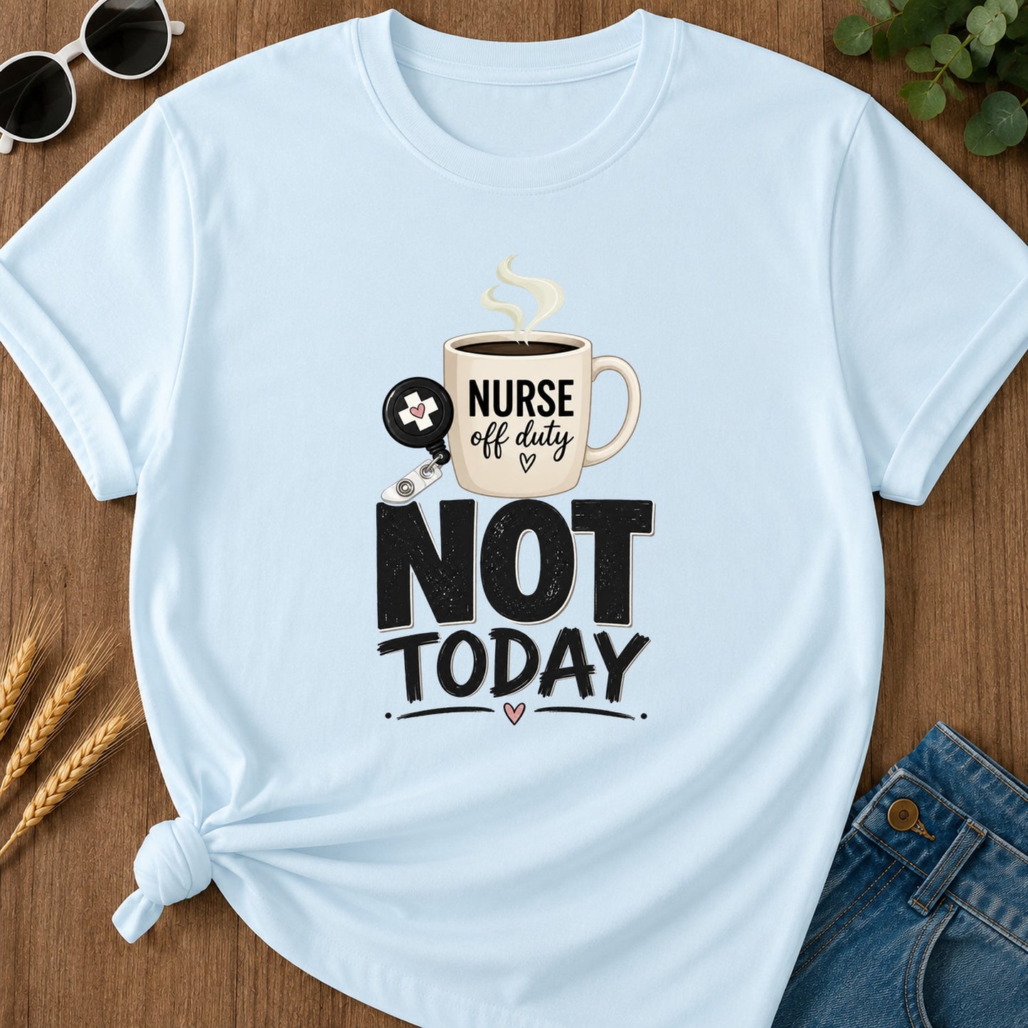 Brush Not Today T-Shirt - Chambray Mockup