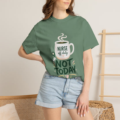 Not Today Green T-shirt