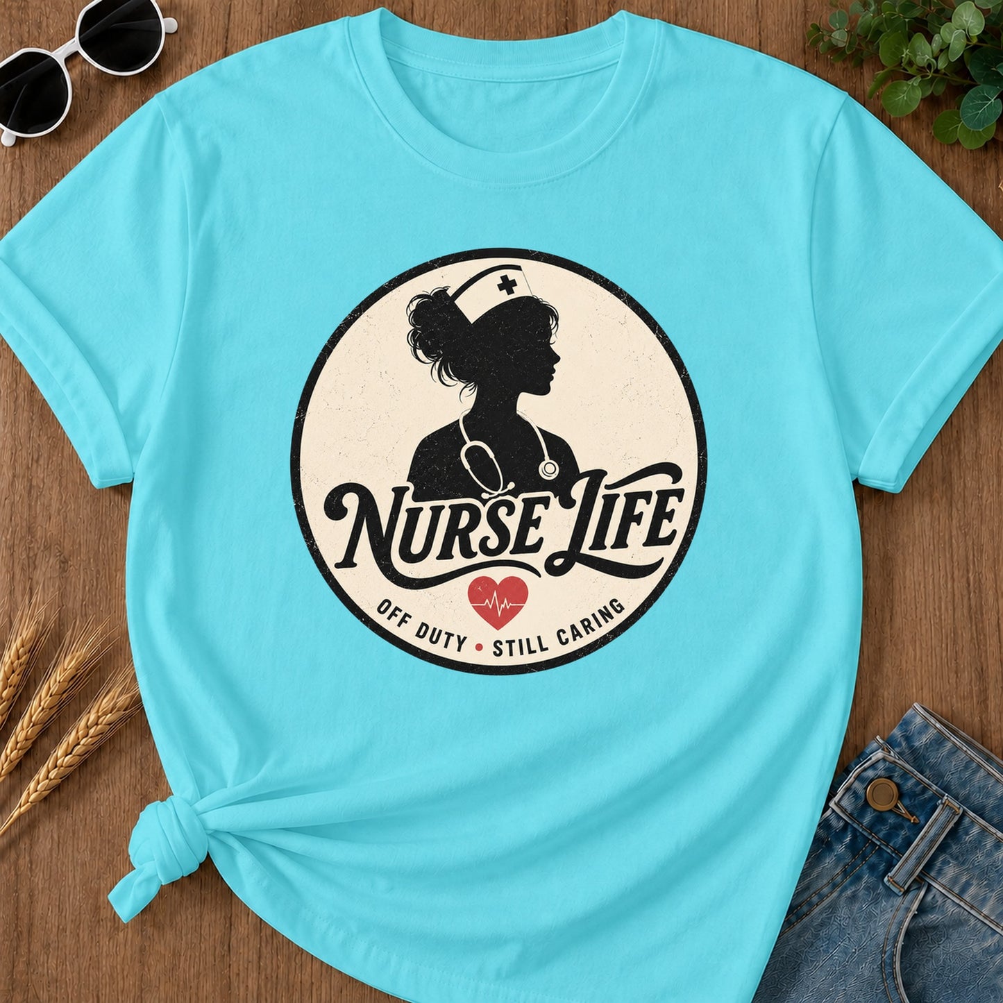 Nurse Life Off Duty Still Caring T-Shirt - Lagoon Blue Mockup