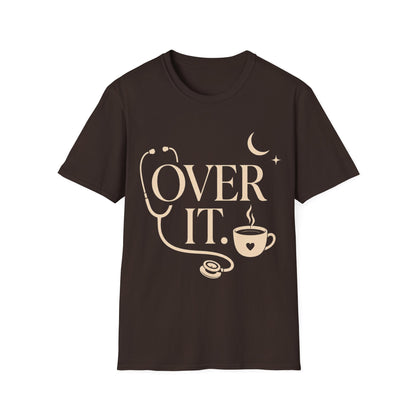 Over It 104 T-shirt