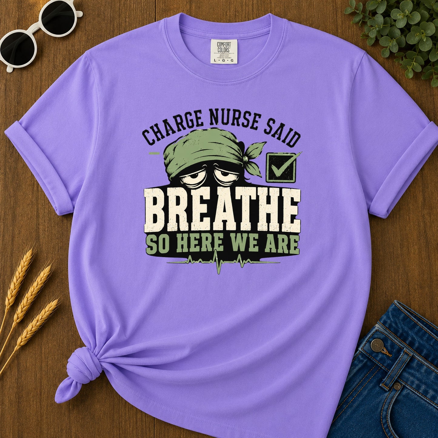 Charge Nurse Said Breathe T-Shirt - Violet Mockup