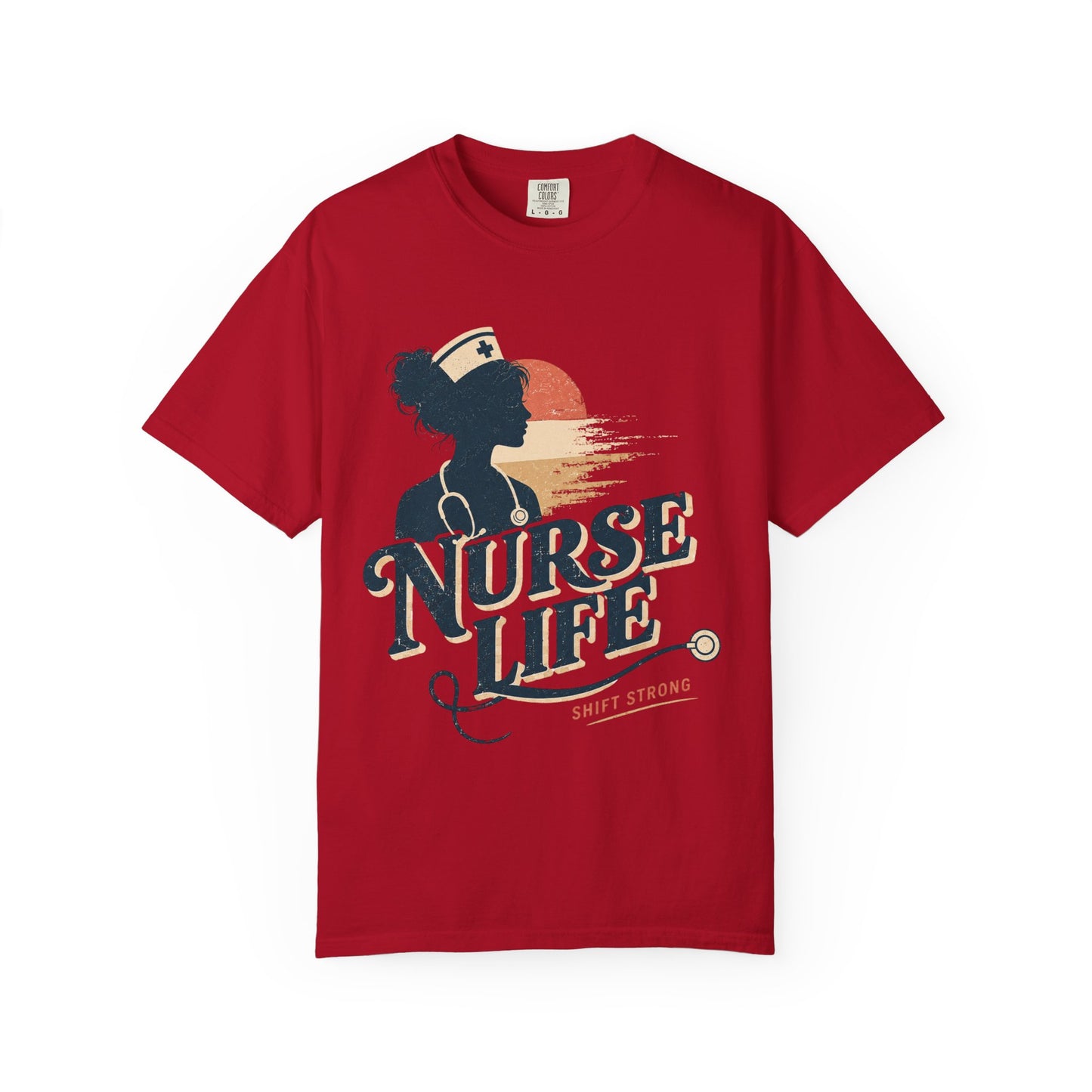 Nurse Life Shift Strong