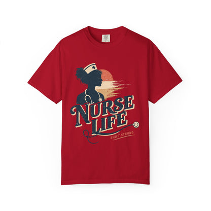 Nurse Life Shift Strong