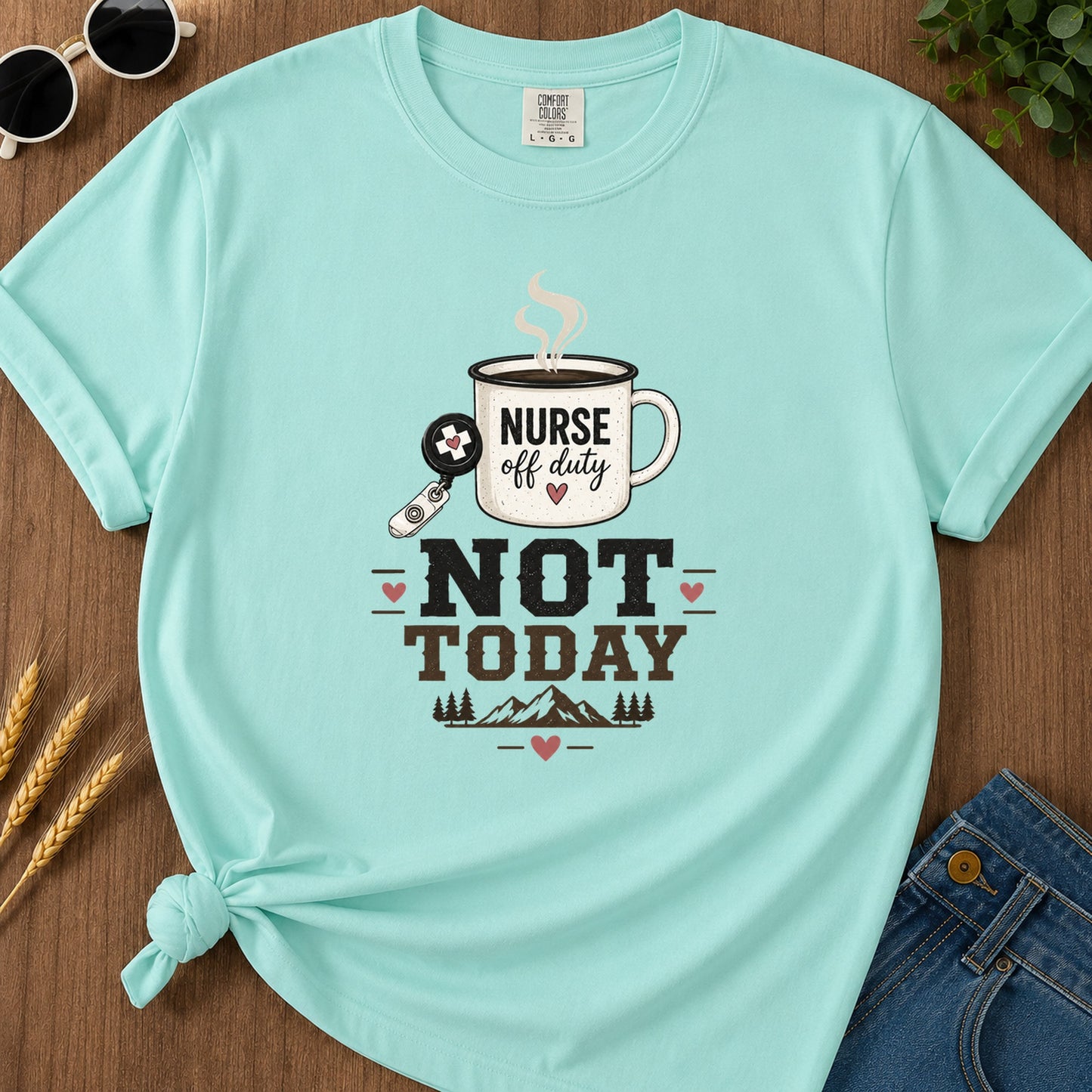 Not Today 312 T-Shirt - Chalky Mint Mockup
