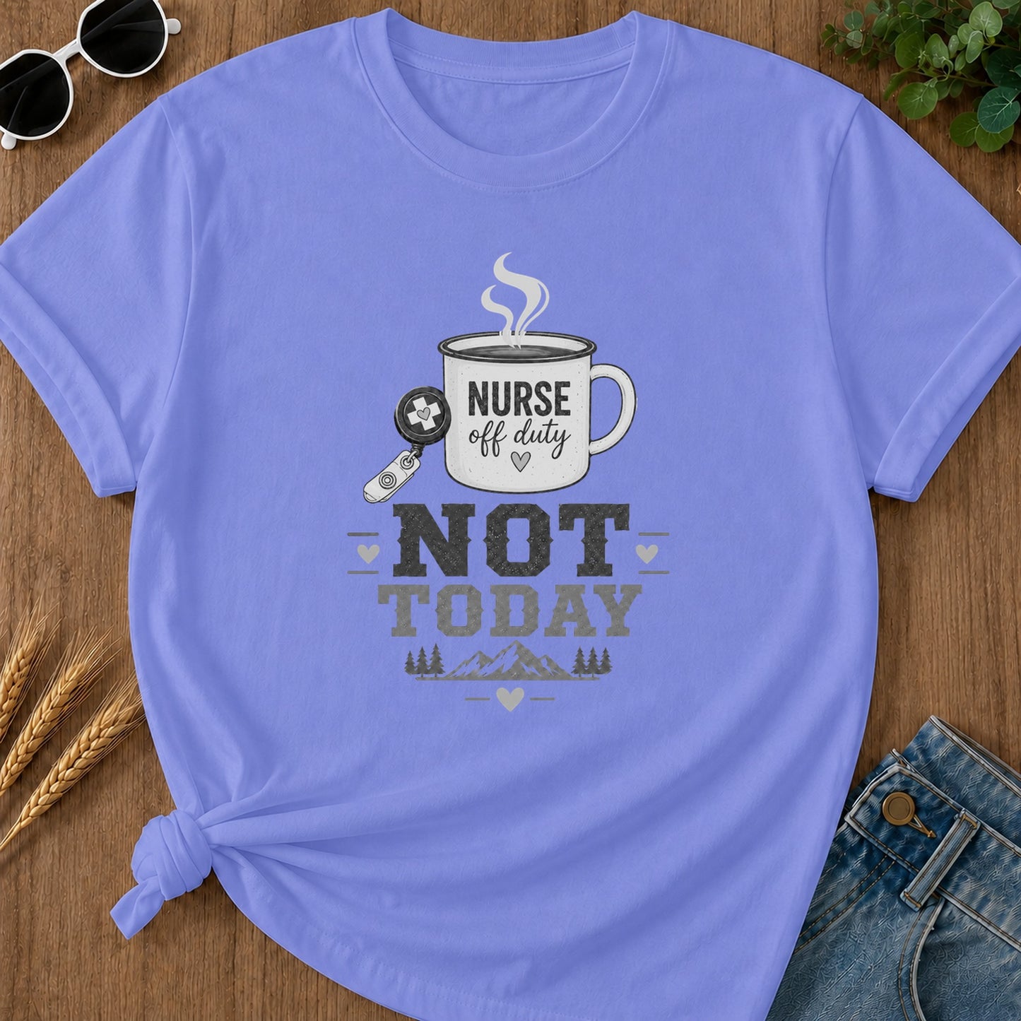 Not Today Grey T-Shirt - Flo Blue Mockup