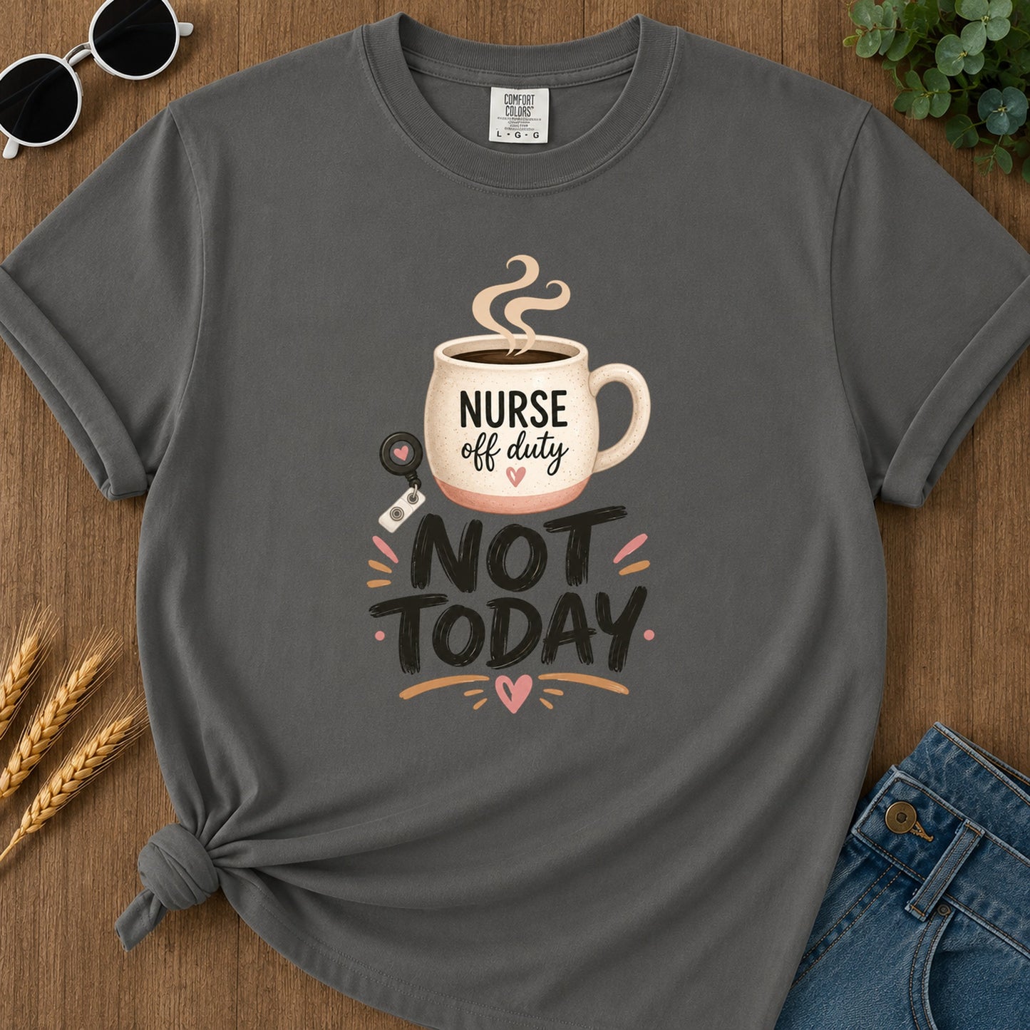 Not Today Bold T-Shirt - Pepper Mockup