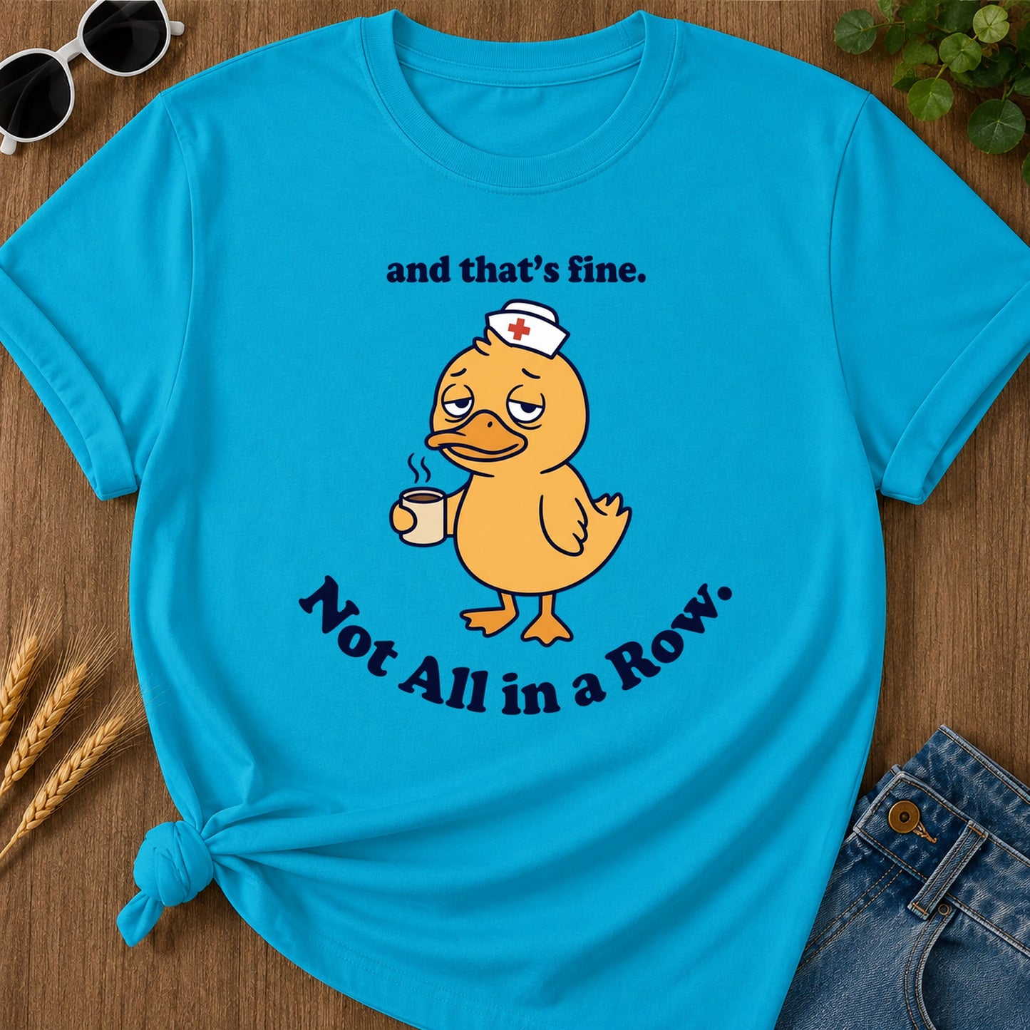 Not All Row T-Shirt - Sapphire Mockup