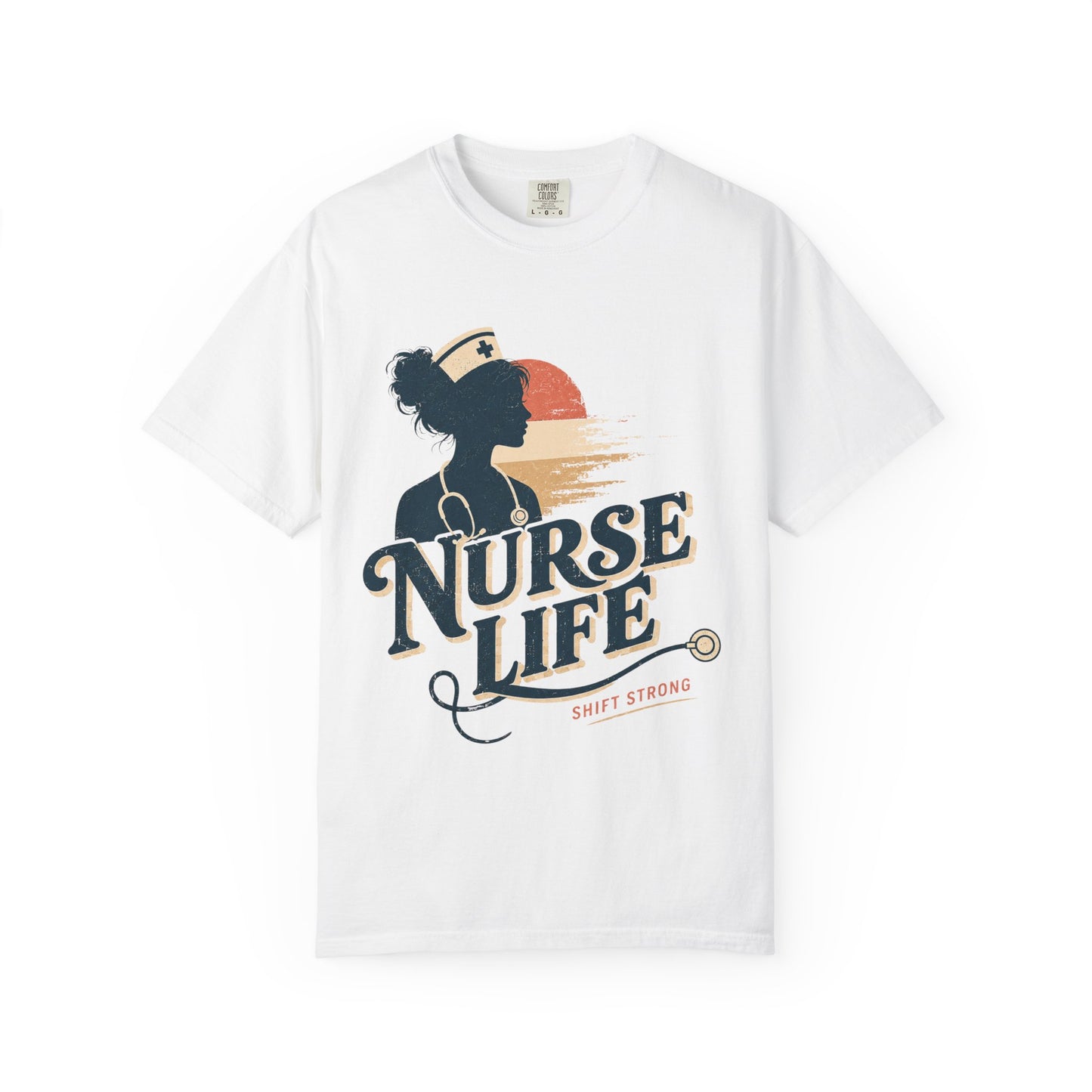 Nurse Life Shift Strong
