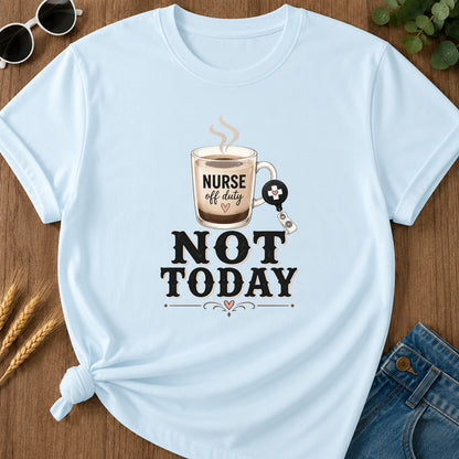 Latte Not Today T-Shirt - Chambray Mockup