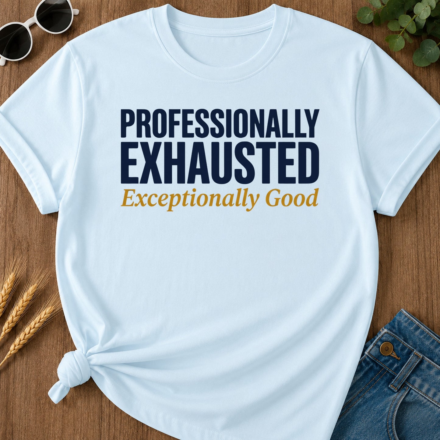 Exceptionally Good T-Shirt - Chambray Mockup