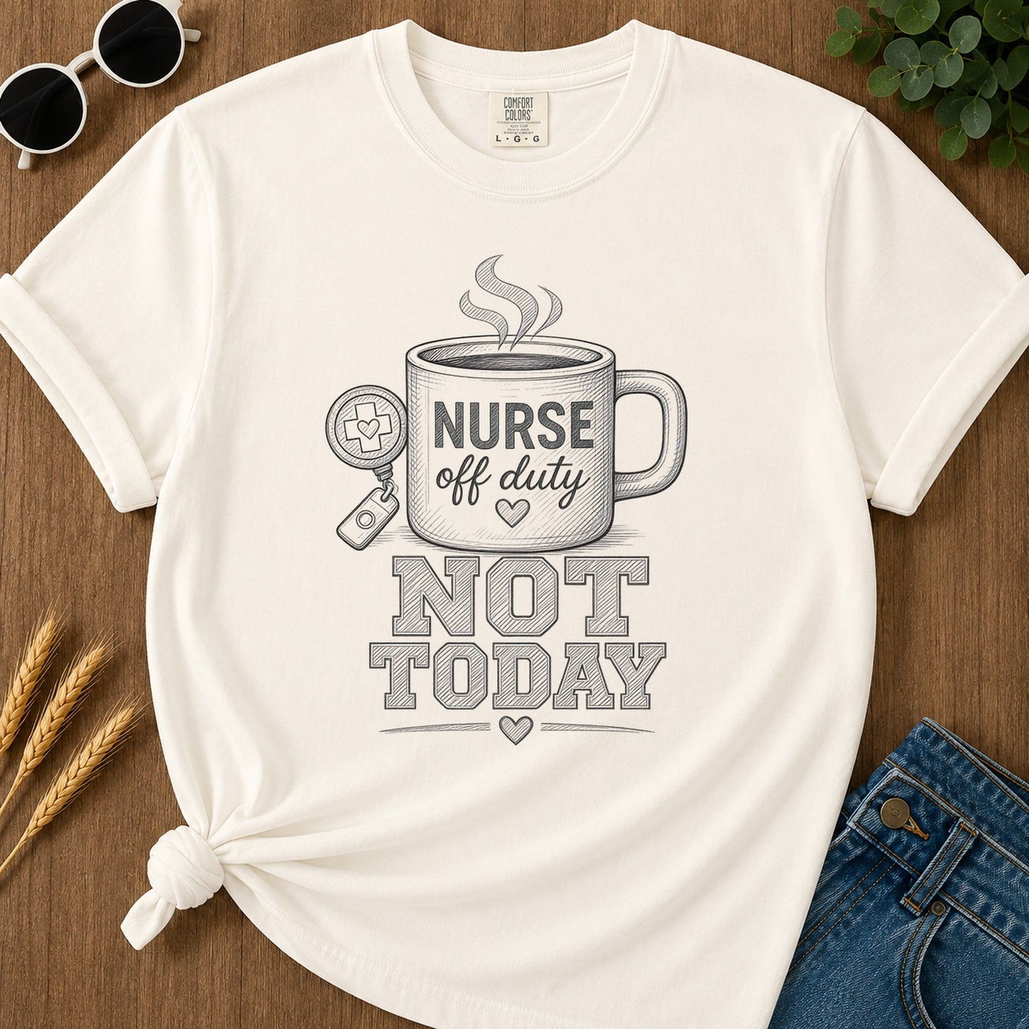 Sketch Not Today T-Shirt - Ivory Mockup