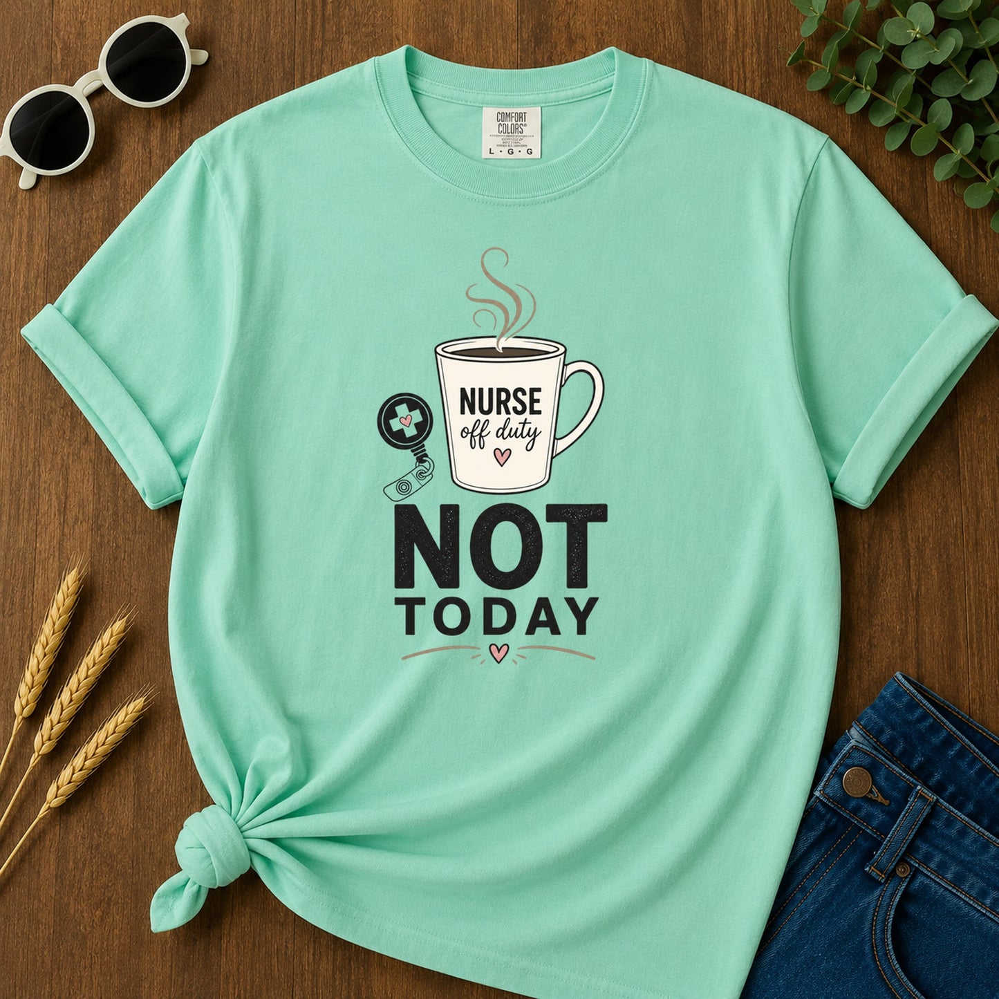 Minimalist Not Today T-Shirt - Island Reef Mockup