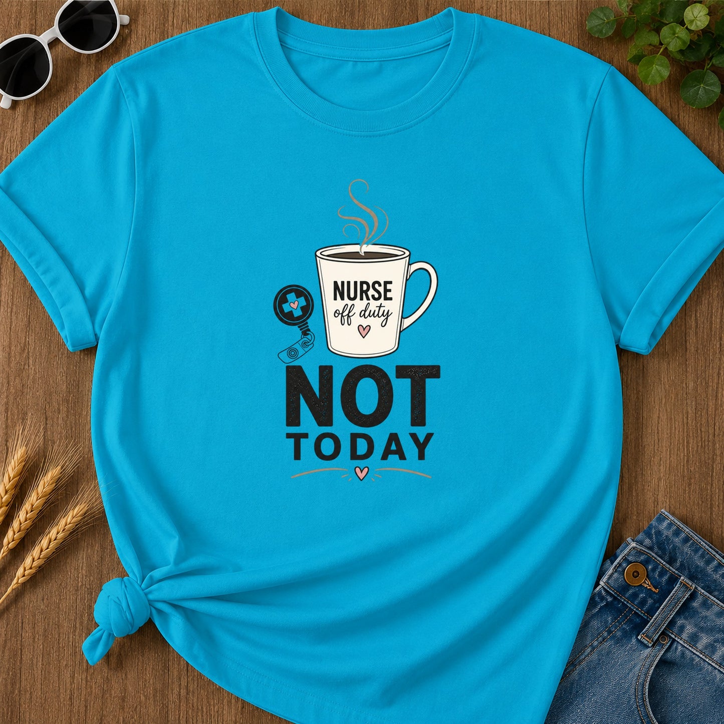 Minimalist Not Today T-Shirt - Sapphire Mockup