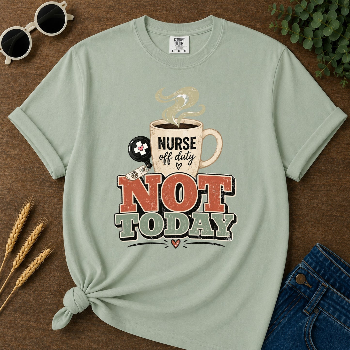 Retro Not Today T-Shirt - Bay Mockup